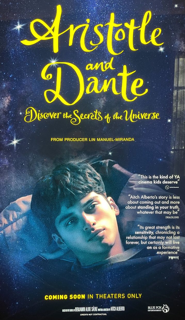 فیلم Aristotle & Dante Discover the Secrets of the Universe "پوسترهای فیلم Aristotle & Dante Discover the Secrets of the Universe"